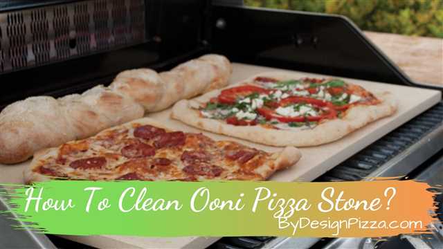 Step-by-Step Guide to Keep Your Ooni Pizza Stone Spotless and Effective