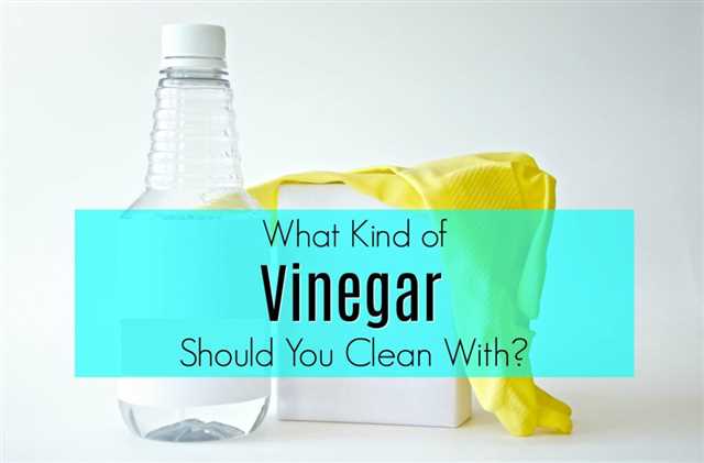6. Consider Full-Strength Cleaning Vinegar